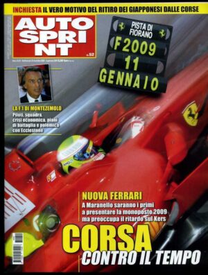 Autosprint 2008 n.52 Dicembre - Montezemolo, Andros, Bertolini