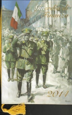 CALENDARIO GUARDIA DI FINANZA Anno 2014. Con cordoncino originale