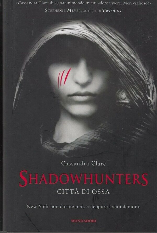 CITTA-DI-OSSA-Shadowhunters-di-Cassandra-Clare-ed-Mondadori-RARO-123888351053