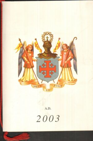 Calendario Ordine Equestre del Santo Sepolcro di Gerusalemme Anno 2003.  Con cordoncino originale
