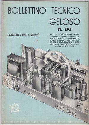 Catalogo GELOSO n.80 1961. Catalogo parti staccate.  Televisori Radio