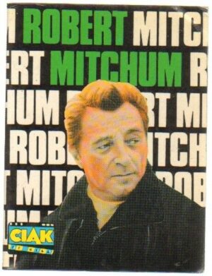 Ciakintasca n. 12 ROBERT MITCHUM Supplemento a Ciak n. 5 del 1990