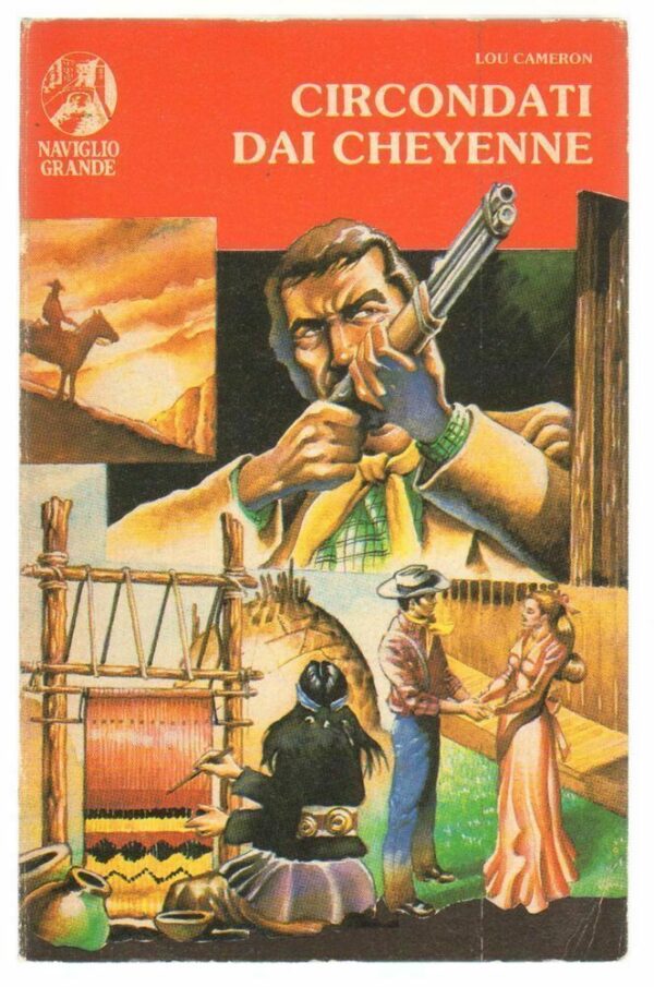 Circondati-dai-Cheyenne-di-Lou-Cameron-ed-Naviglio-Grande-122848856973