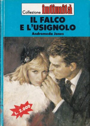 Collezione Intimità Andromeda Jones " IL FALCO E L'USIGNOLO " N°516