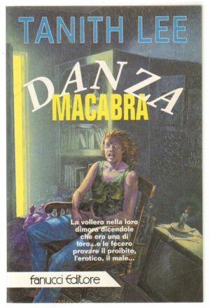 DANZA MACABRA di Tanith Lee 1° ed. Fanucci 1994