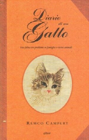 DIARIO DI UN GATTO di Remco Campert ed. Elliot