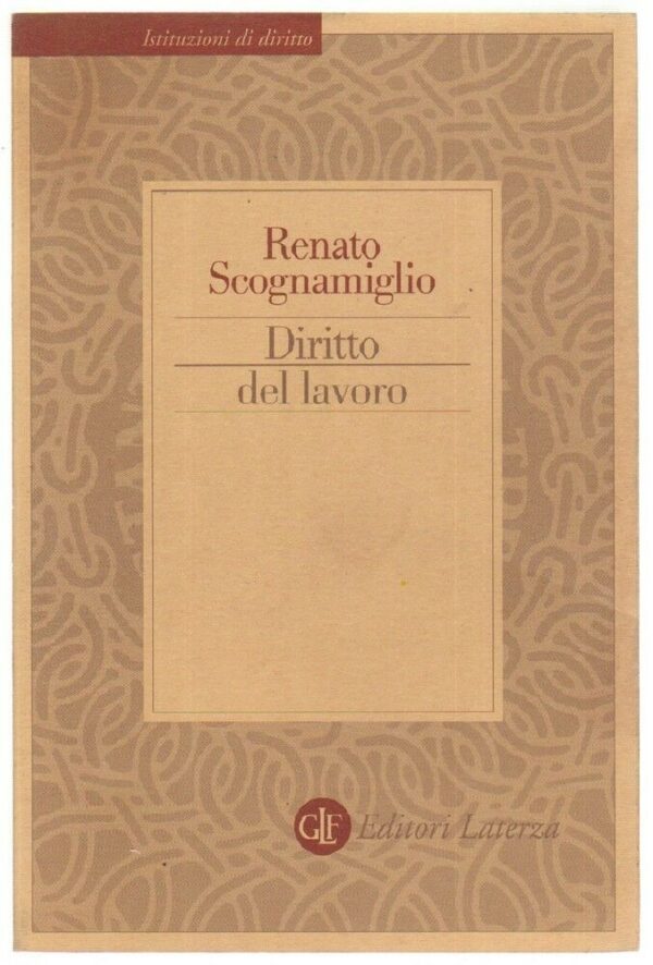 DIRITTO-DEL-LAVORO-di-Renato-Scognamiglio-ed-Laterza-113028188193