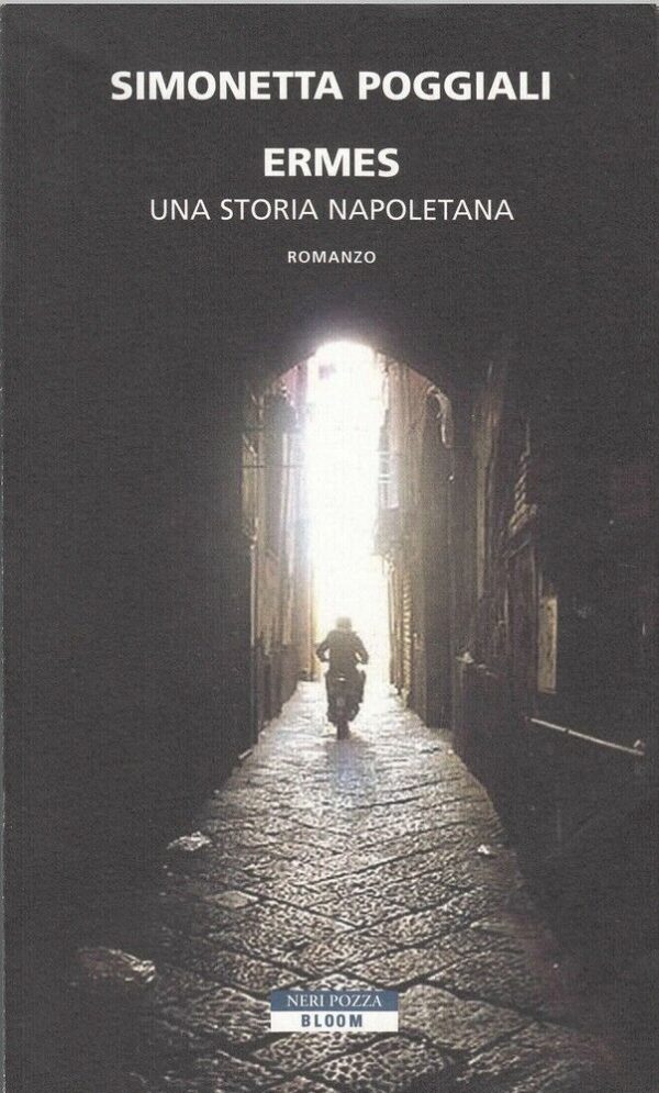 ERMES-UNA-STORIA-NAPOLETANA-di-Simonetta-Poggiali-ed-Neri-Pozza-122055293323