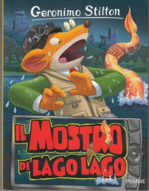 Geronimo Stilton n. 74 IL MOSTRO DI LAGO LAGO ed. Piemme