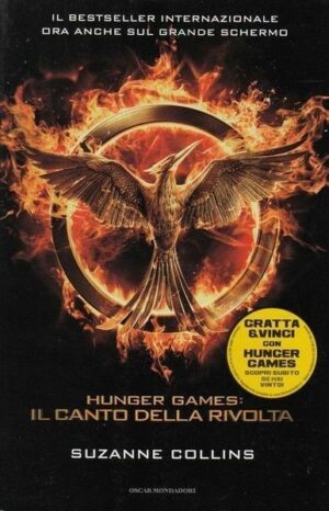 Il canto della rivolta. Hunger games di Collins, Suzanne ed. Mondadori