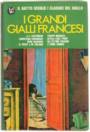 I GRANDI GIALLI FRANCESI 1° ed. Longanesi