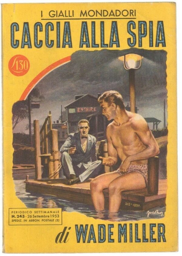 I-Gialli-Mondadori-n-243-CACCIA-ALLA-SPIA-di-Wade-Miller-ed-1953-123630358773