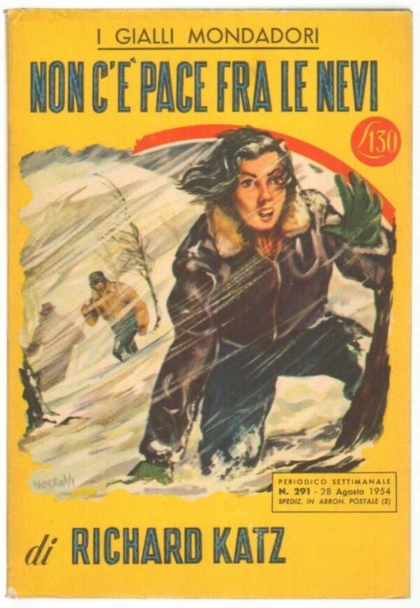 I-Gialli-Mondadori-n-291-NON-CE-PACE-FRA-LE-NEVI-di-Richard-Katz-1954-Mondad-123630777153