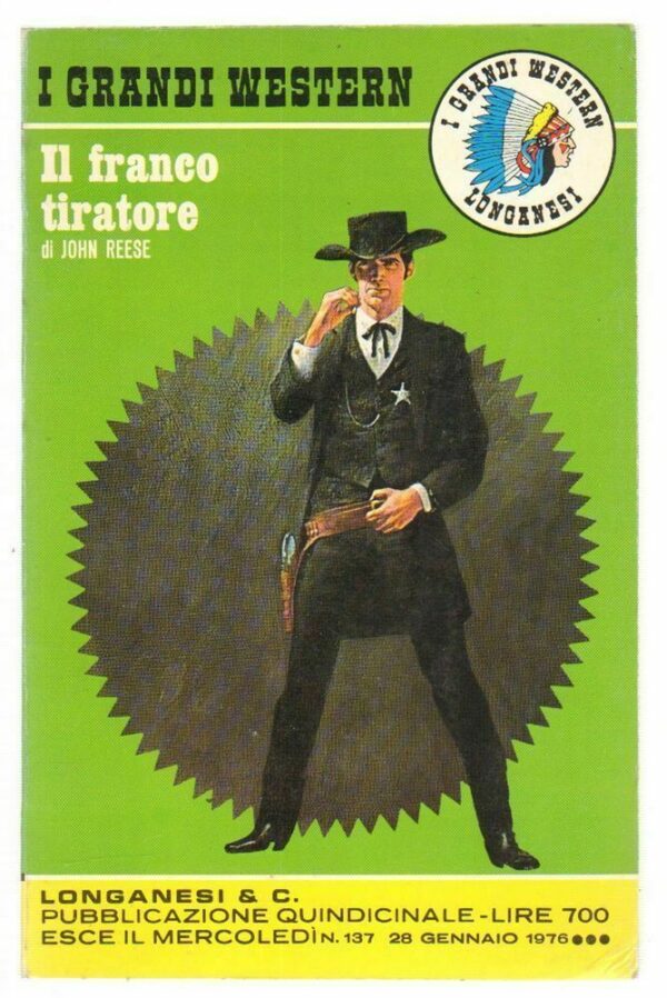 I-Grandi-Western-n-137-Il-franco-tiratore-di-John-Reese-ed-Longanesi-112672039223