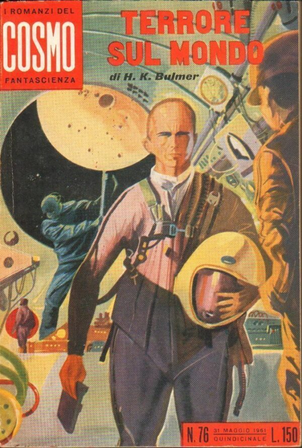 I-Romanzi-del-Cosmo-n-76-TERRORE-SUL-MONDO-di-H-K-Bulmer-ed-Ponzoni-122547077703