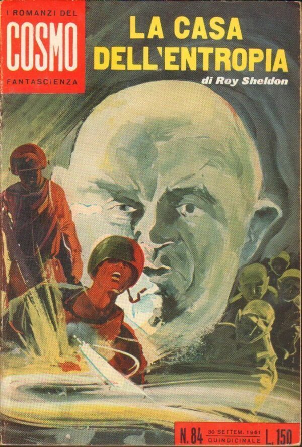 I-Romanzi-del-Cosmo-n-84-LA-CASA-DELLENTROPIA-di-Roy-Sheldon-ed-Ponzoni-122547077503