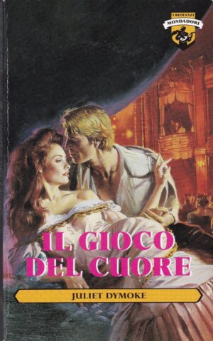 I romanzi Juliet Dymoke " IL GIOCO DEL CUORE " N°277 MONDADORI