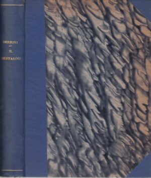 IL BEFFARDO di Nino Berrini Disegni di Crespi ed. 1928 Mondadori