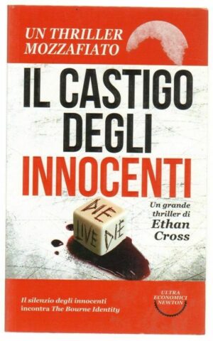 IL CASTIGO DEGLI INNOCENTI di Cross ed. Newton Compton - Ultra Economici n. 18