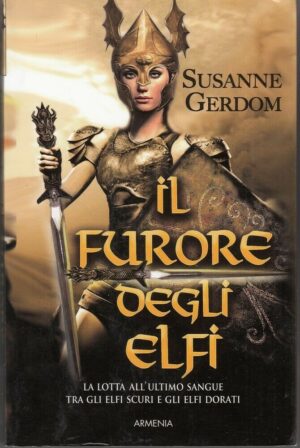IL FURORE DEGLI ELFI di Susanne Gerdom ed. Armenia