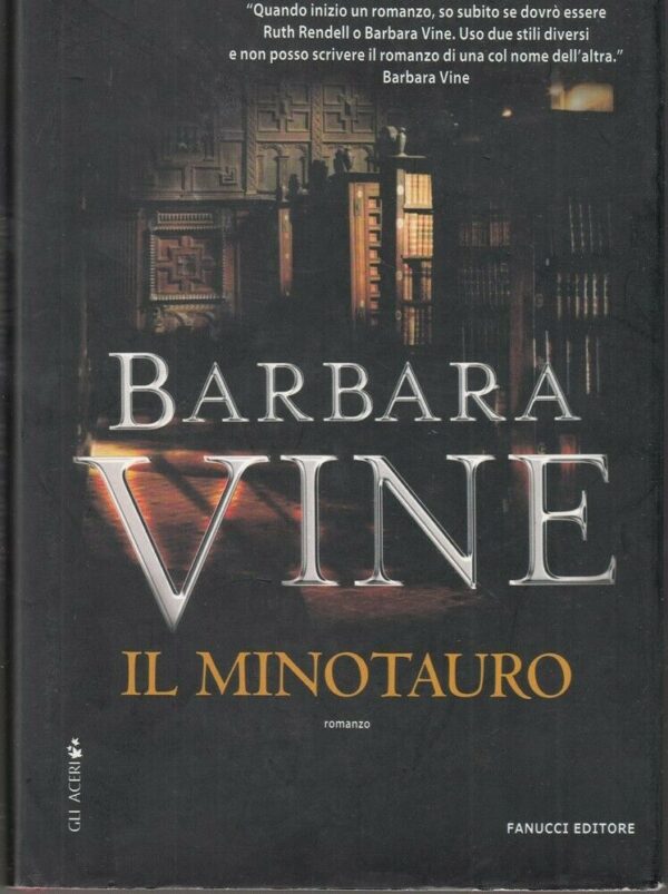 IL-MINOTAURO-di-Barbara-Vine-ed-Fanucci-114002019983