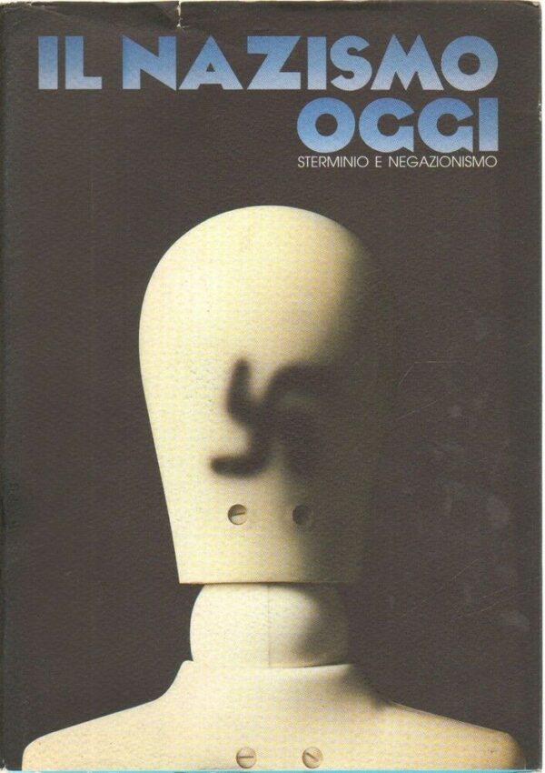 IL-NAZISMO-OGGI-Studi-Bresciani-Quaderni-della-Fondazione-Micheletti-9-1996-112272704073
