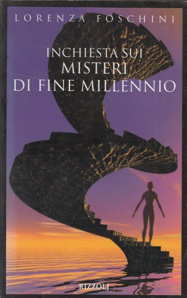INCHIESTA-SUI-MISTERI-DI-FINE-MILLENNIO-di-Lorenza-Foschini-ed-Rizzoli-123971682243