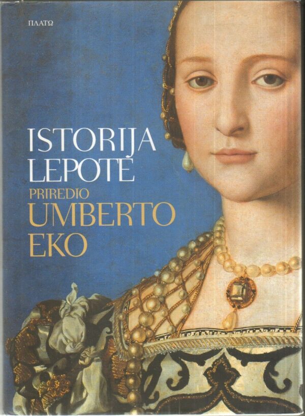 Istorija-lepote-by-UMBERTO-EKO-ed-PLATO-BEOGRAD-Serbian-language-121637412313