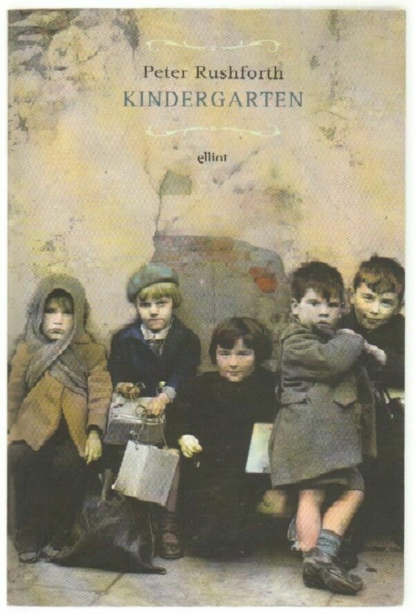 KINDERGARTEN-di-Peter-Rushforth-ed-Elliot-113104485773