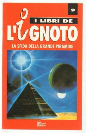 LA SFIDA DELLA GRANDE PIRAMIDE di Lopez Hobby & Works Libri de l'Ignoto 9