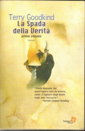 La spada della verità (vol. 1) di Terry Goodkind ed. Fanucci