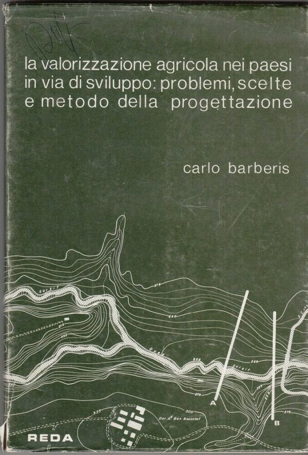 LA-VALORIZZAZIONE-AGRILOCA-NEI-PAESI-IN-VIA-DI-SVILUPPO-di-C-Barberis-114008779983