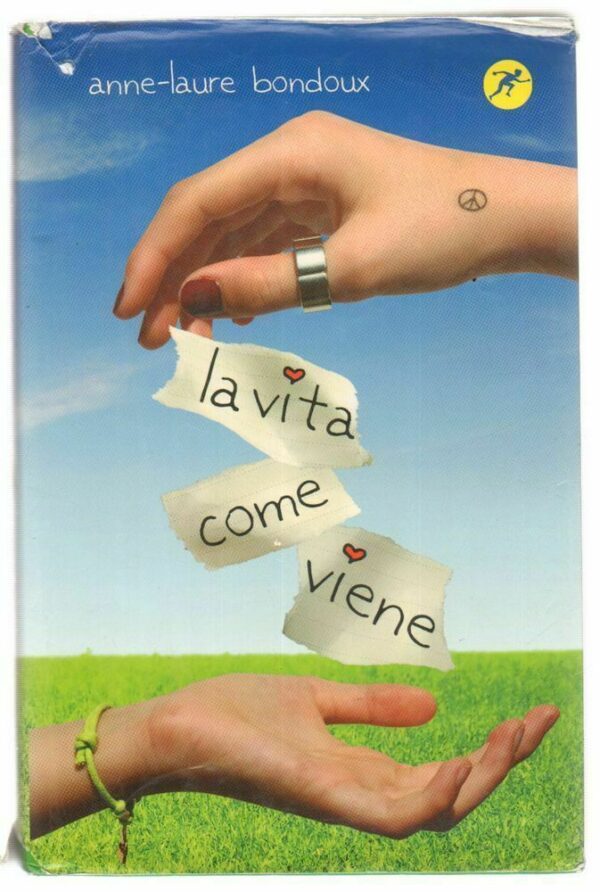 LA-VITA-COME-VIENE-di-Anne-Laure-Bondoux-ed-San-Paolo-2009-122758168183