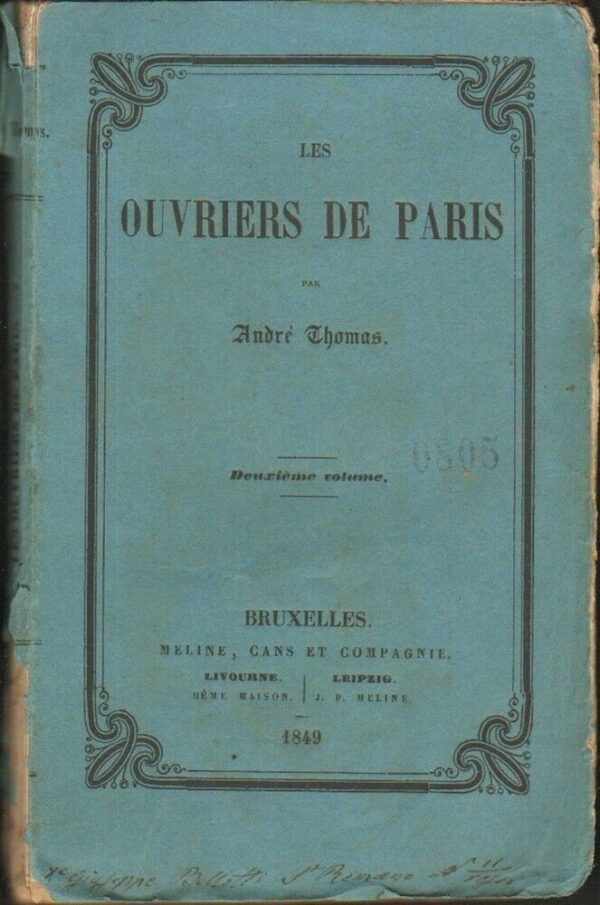 LES-OUVRIERS-DE-PARIS-Vol-n-2-Andre-Thomas-ed-1849-Meline-Cans-et-Compagn-123972098463