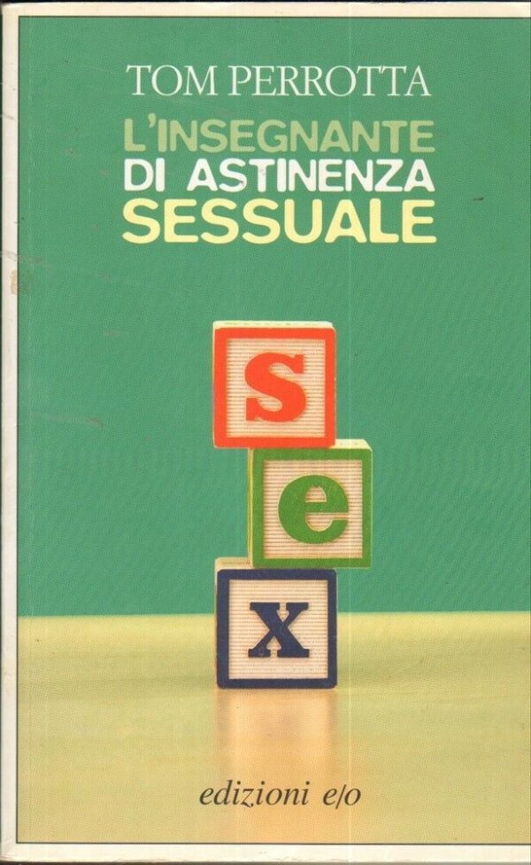 LINSEGNANTE-DI-ASTINENZA-SESSUALE-di-Tom-Perrotta-ed-EO-122203018363