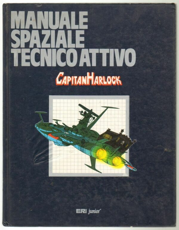 MANUALE-SPAZIALE-TECNICO-ATTIVO-Capitan-Harlock-ed-Eri-Junior1979-122822209543