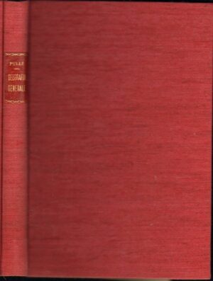 NOZIONI DI GEOGRAFIA GENERALE Vol. 1 di Giorgio Pullè ed. Trevisini 1934