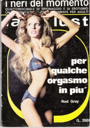 Neri del Momento n. 9 PER QUALCHE ORGASMO IN PIU' di Gray ed. Il Momento