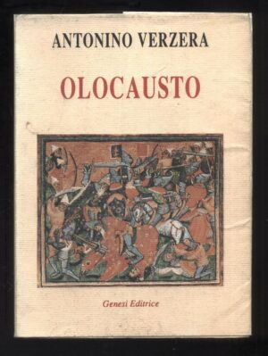 OLOCAUSTO di Antonino Verzera ed. Genesi