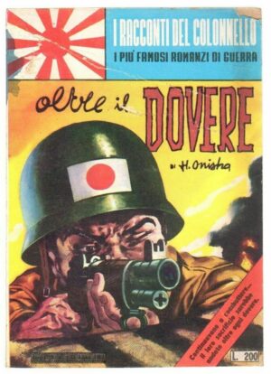 OLTRE IL DOVERE di H. Onistra ed. E. P. - Racconti del Colonnello n. 40