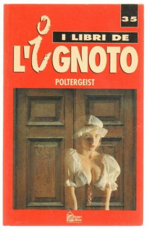 POLTERGEIST di J. L. Jordan Pena Hobby & Works Libri de l'Ignoto 35