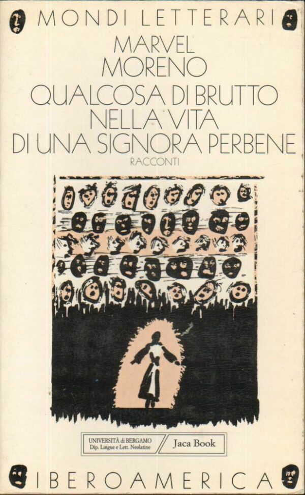 QUALCOSA-DI-BRUTTO-NELLA-VITA-DI-UNA-SIGNORA-PERBENE-di-Marvel-Moreno-ed-Jaca-122401629753