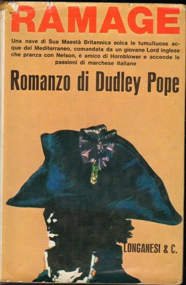 RAMAGE-di-Dudley-Pope-1-ed-Longanesi-1968-112423705633