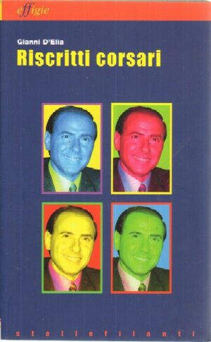 RISCRITTI CORSARI di Gianni D'Elia ed. Sellefilanti