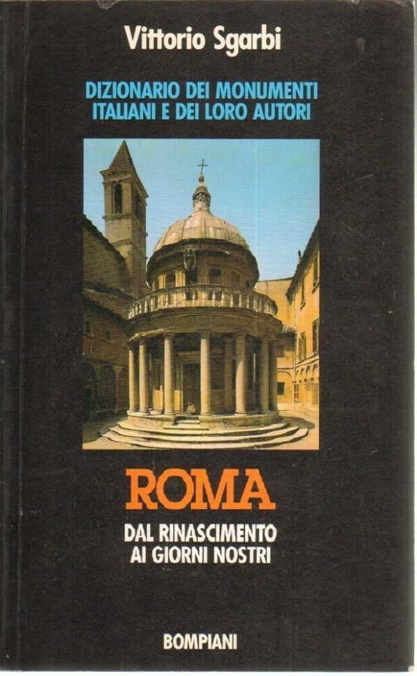 ROMA-DAL-RINASCIMENTO-AI-GIORNI-NOSTRI-Sgarbi-1-ed-Bompiani-1991-Autografo-111910146143