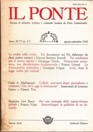 Rivista IL PONTE Anno XLVI n. 8-9 Agosto-Settembre 1990 ed. Vallecchi