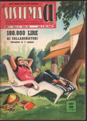 Rivista Il Sistema A. Anno 1953 n. 10. La rivista delle piccole invenzioni