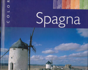 SPAGNA A COLORI ed. Tourung 2006 A09