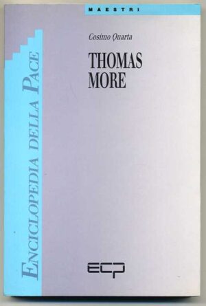 THOMAS MORE di Cosimo Quarta ed. 1993 ECP