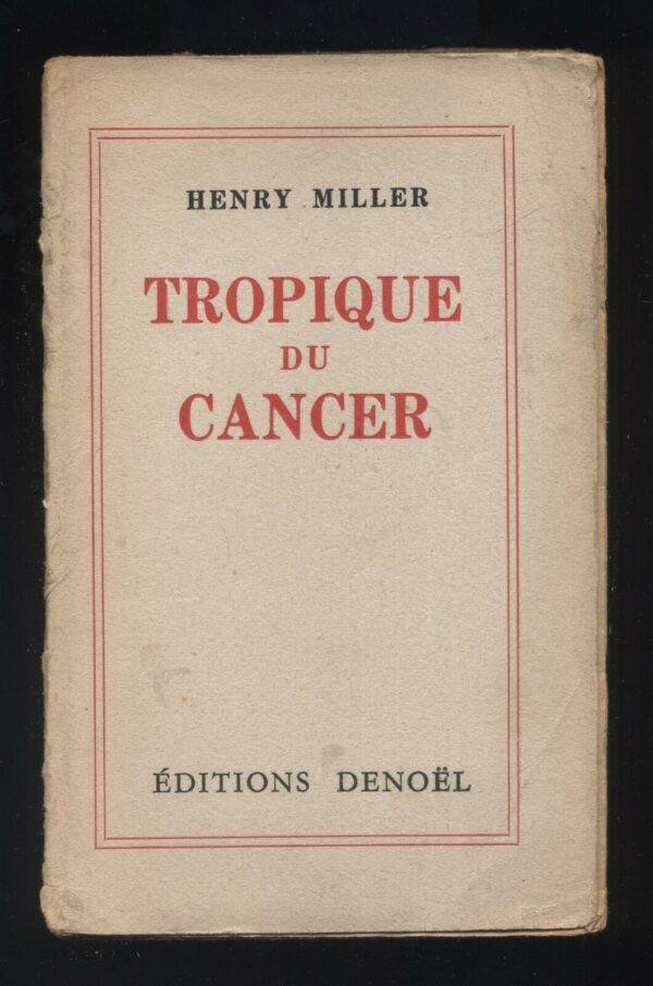 TROPIQUE-DU-CANCER-di-Henry-Miller-ed-1945-Denoel-B11-121534287213